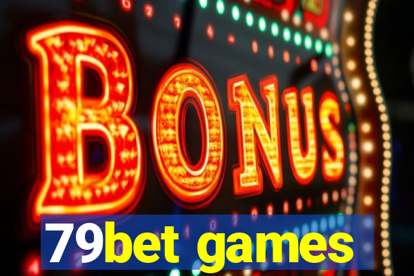 79bet games