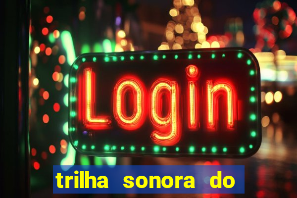 trilha sonora do filme cruzeiro das loucas