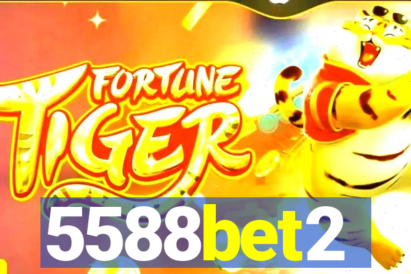 5588bet2