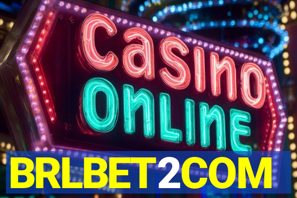 BRLBET2COM