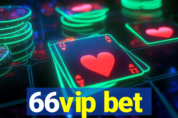 66vip bet