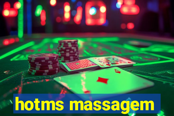 hotms massagem