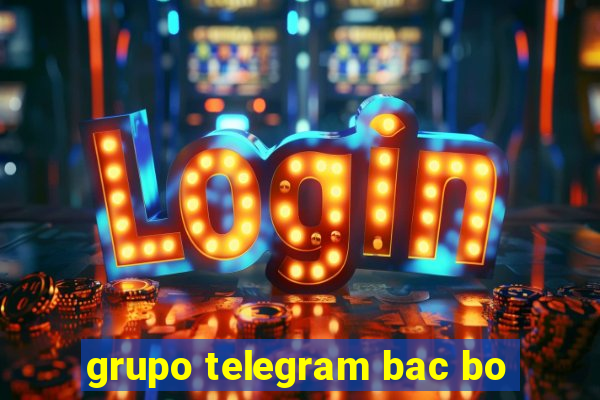 grupo telegram bac bo