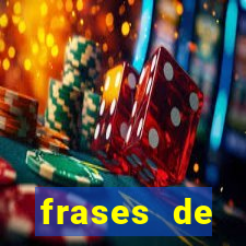 frases de positividade para status