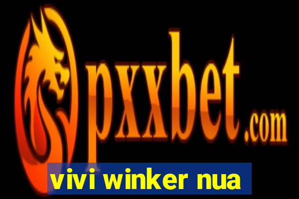 vivi winker nua