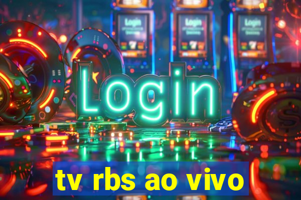tv rbs ao vivo
