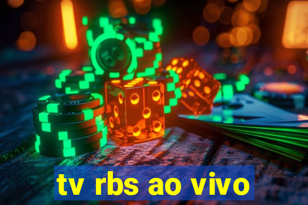 tv rbs ao vivo