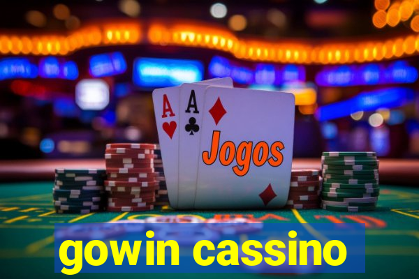 gowin cassino