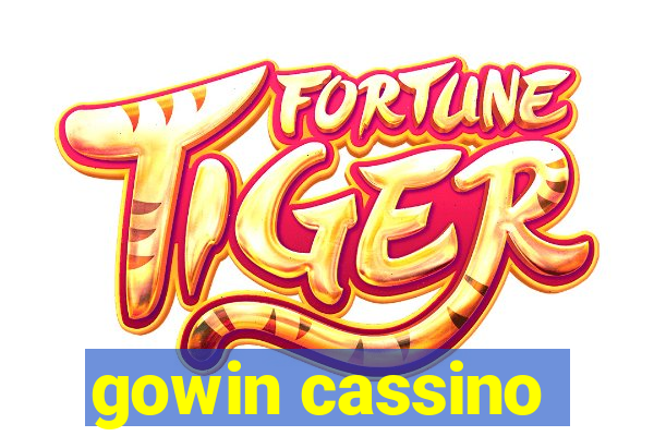 gowin cassino