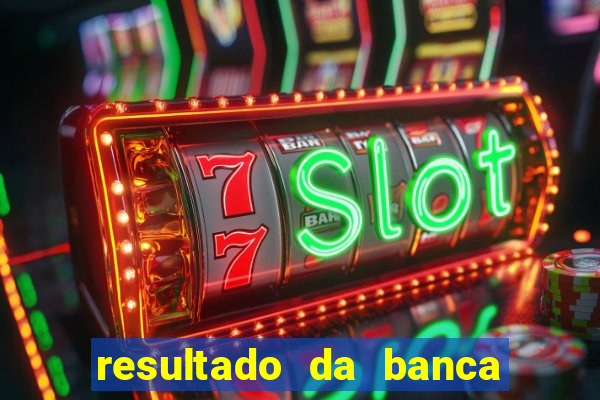 resultado da banca caminho da sorte hoje
