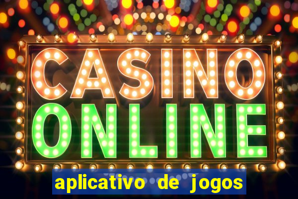 aplicativo de jogos que da bonus no cadastro